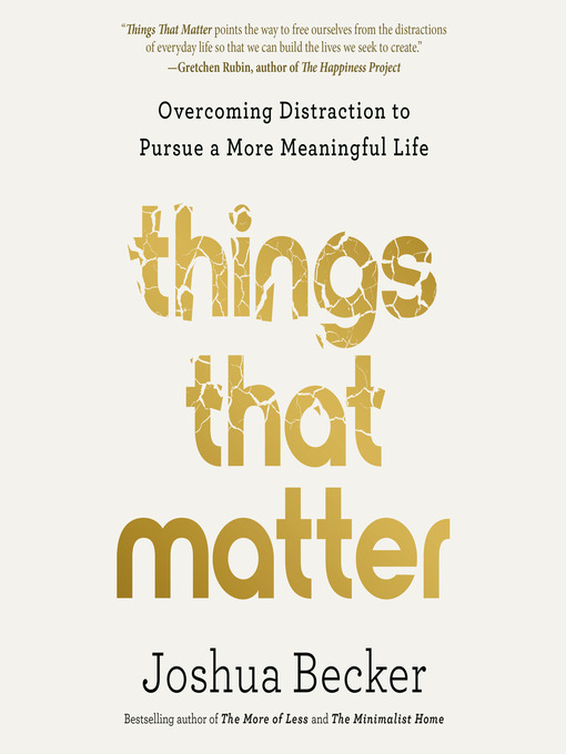 Title details for Things That Matter by Joshua Becker - Wait list